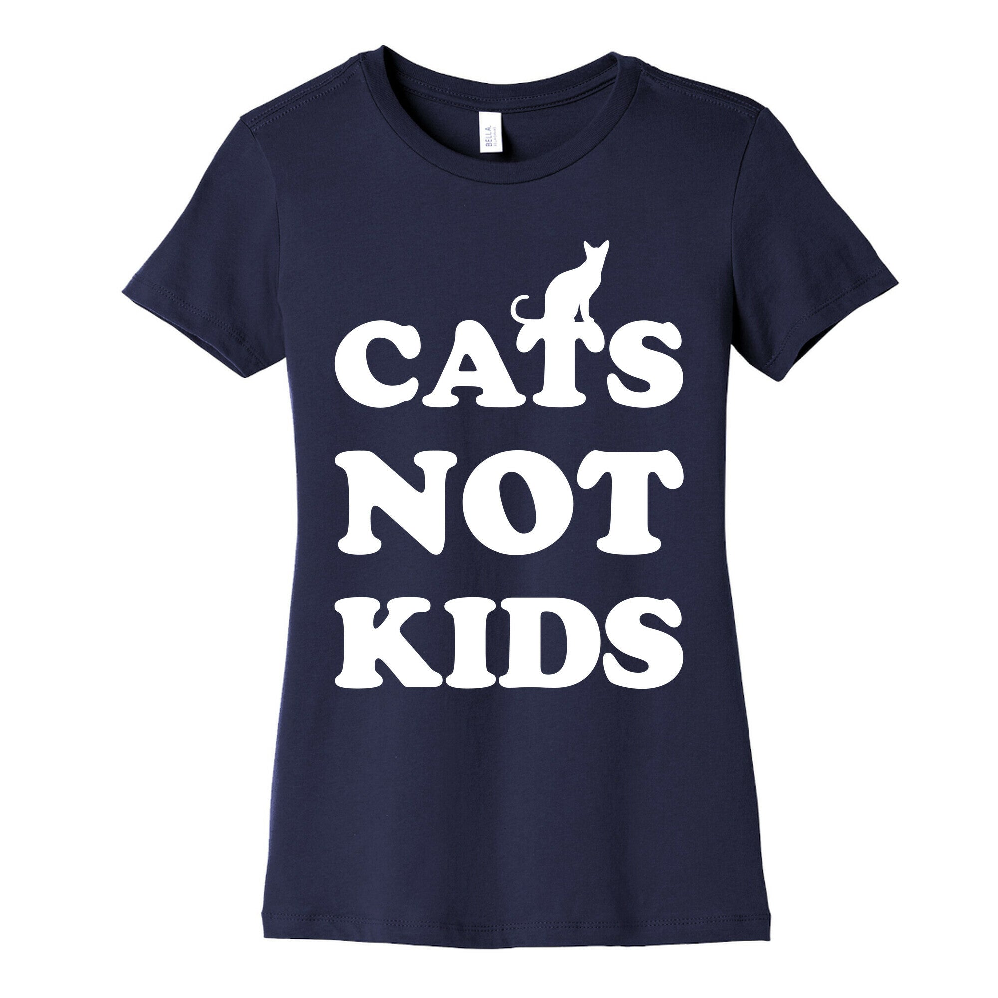 Cats Not Kids Women's Cotton Tee
